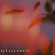 my bloody valentine you made me realise ep zip
